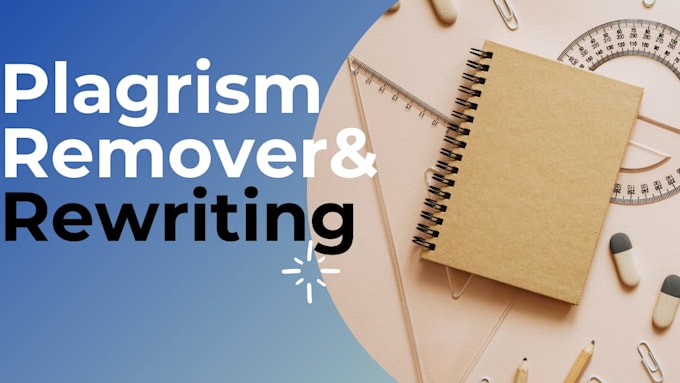 professionally rewrite, paraphrase or reword your document