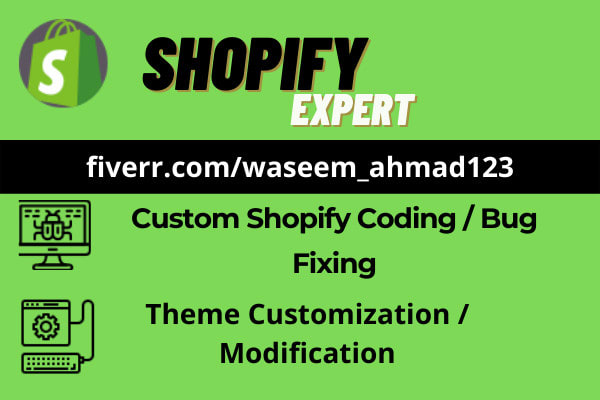 custom shopify coding and fix bugs