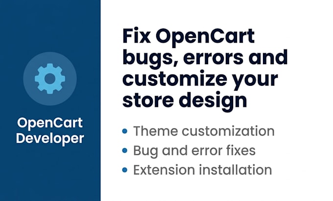 fix opencart bugs, errors and customize your store design