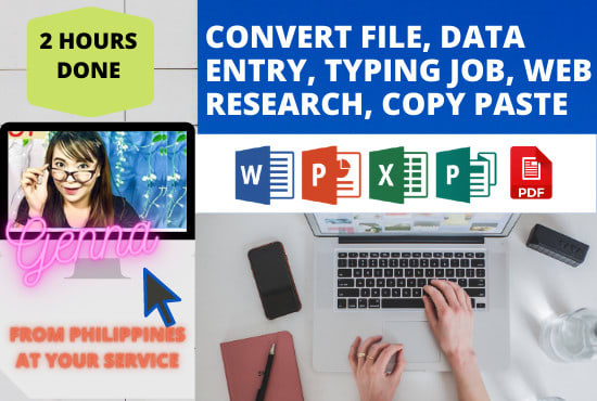 do 2 hours data entry, web research, copy paste, typing job