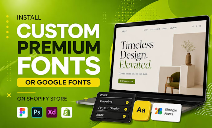 add upload install adobe, google, premium font in shopify