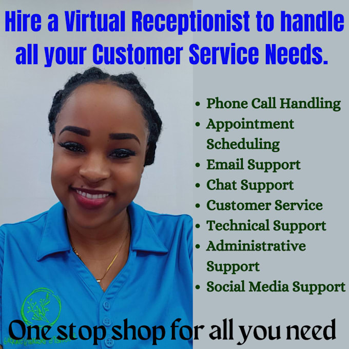 provide customer service support as your VA receptionist