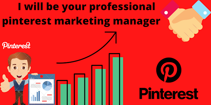 be professional pinterest marketing manager and grow it for any products