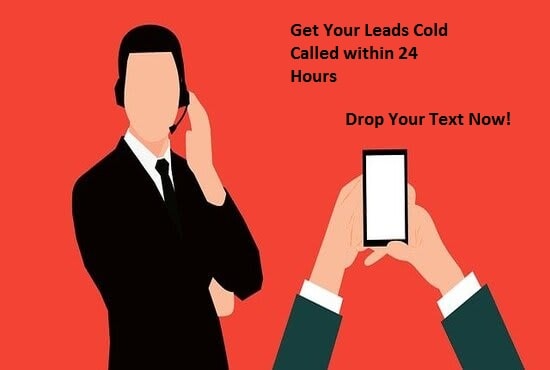 I will do cold calling and telemarketing to generate lead