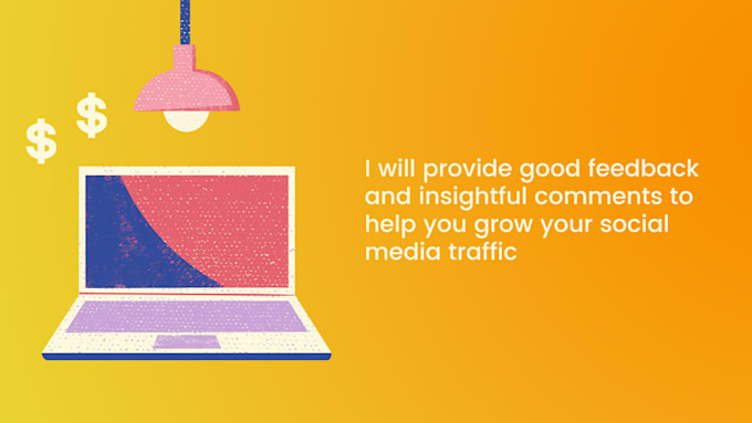 provide helpful comments on your blog or social media posts