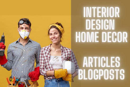 write home decor, interior design articles, and blogposts