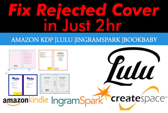 format,resize,modify,edit book cover for lulu, ingramspark, bookbaby, KDP amazon