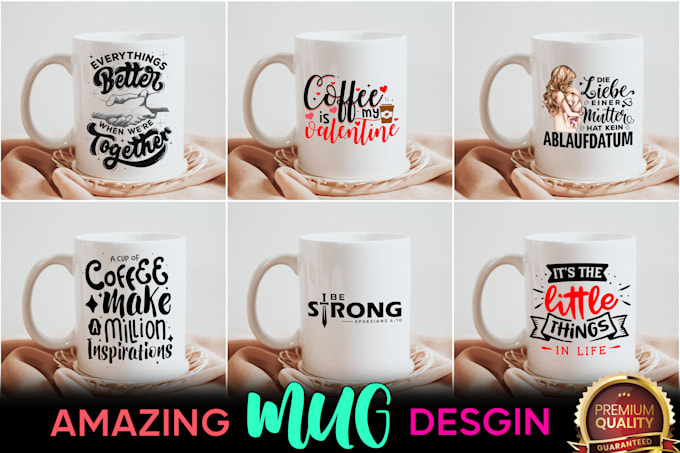 make amazing typography and custom coffee mug design