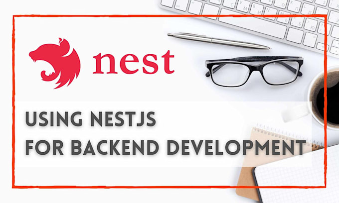 develop rest apis backend in nodejs, nestjs, typescript