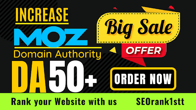 increase moz domain authority, increase moz da 0 to 60 plus