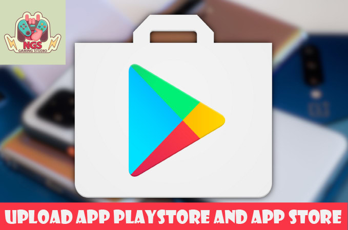 upload app or game on store play store, appstore, webgl