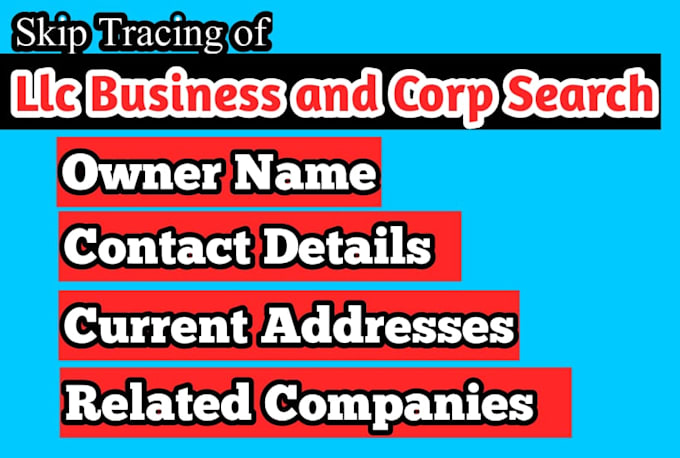 do skip tracing for llc and business names