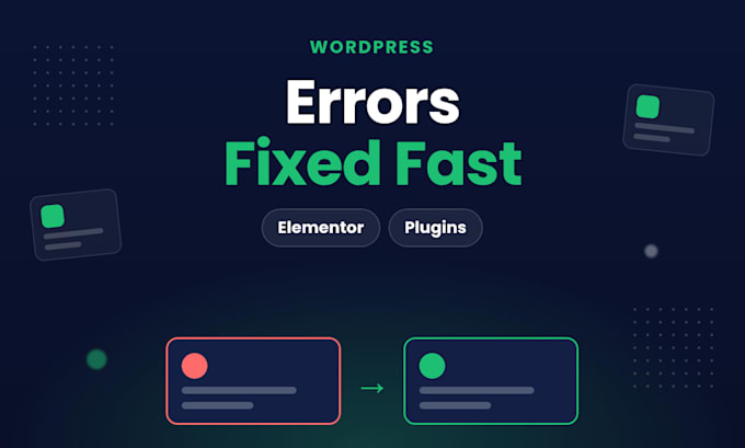 fix wordpress errors, bugs and customize your elementor website fast