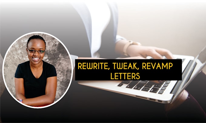 rewrite, revamp or tweak any letter
