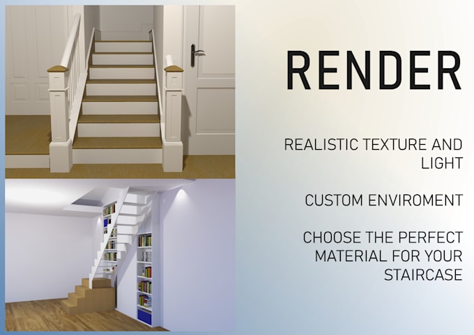 design, create the stairs, staircase that you have in mind