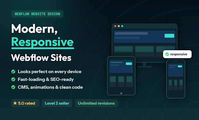 be your webflow developer and design a responsive webflow website