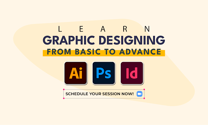 teach you adobe illustrator or photoshop or indesign from basics to advanced