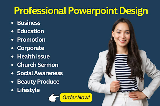 make a professional and eye catching powerpoint for your business
