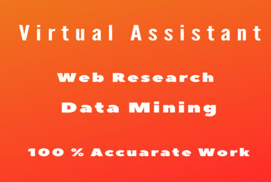 do web research, virtual assistant, data mining, linkedin