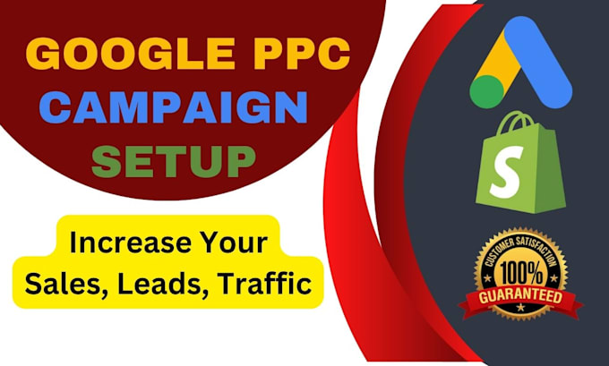 quickly setup and optimize effective google ppc campaign and ecommerce marketing