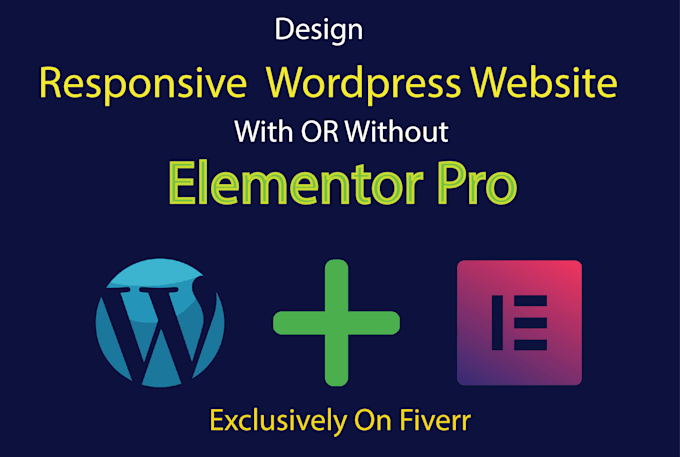 design responsive wordpress website with elementor pro