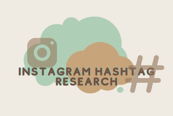 Research To Find Best Effective Instagram Hashtags By Suptinoor Fiverr 