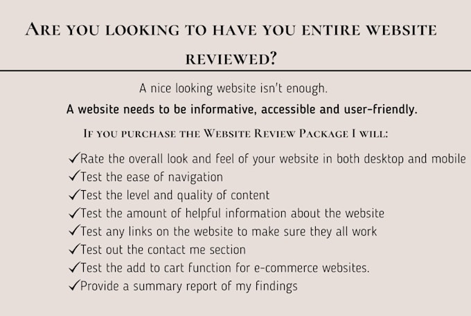 review your entire website design and functionality