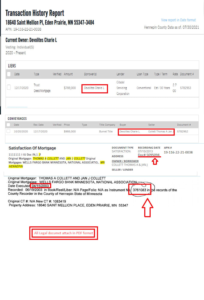 do a title search, pull mortgage records and  property deeds