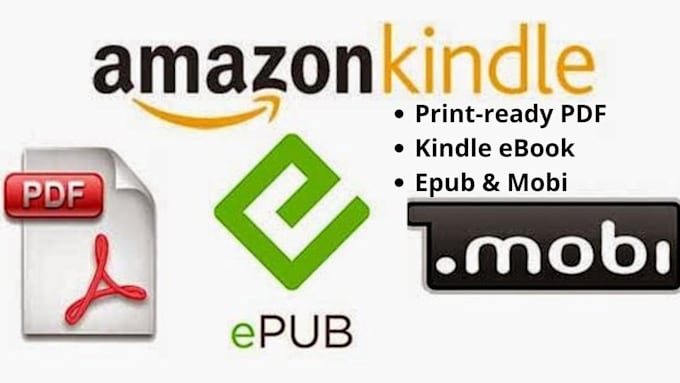 do amazon kindle formatting, ebook, and paperback, epub, mobi conversion