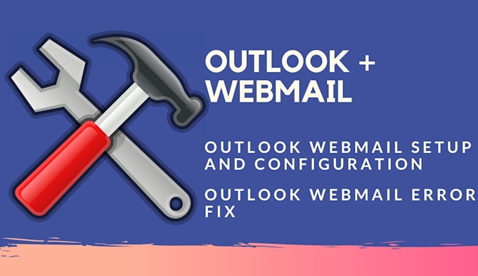 fix outlook webmail error and configure in outlook online and offline