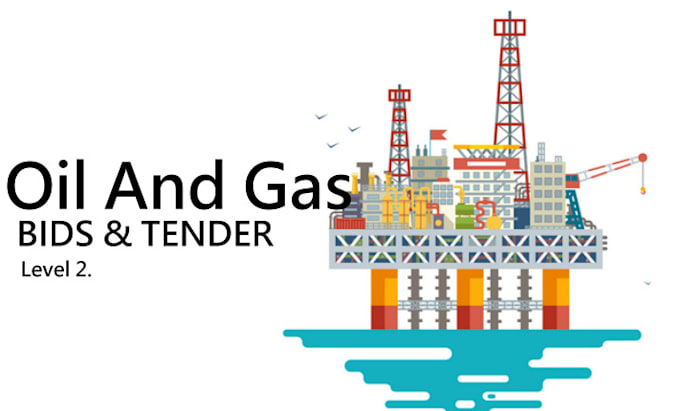 design and develop oil and gas bids and tenders