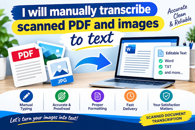 manually transcribe scanned PDF and images to text in 24 hours