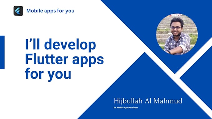develop android and ios app using flutter for you