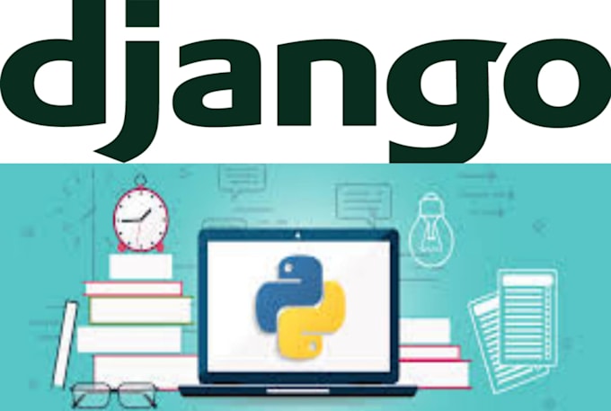 Make website using django python by Every_solution7 | Fiverr