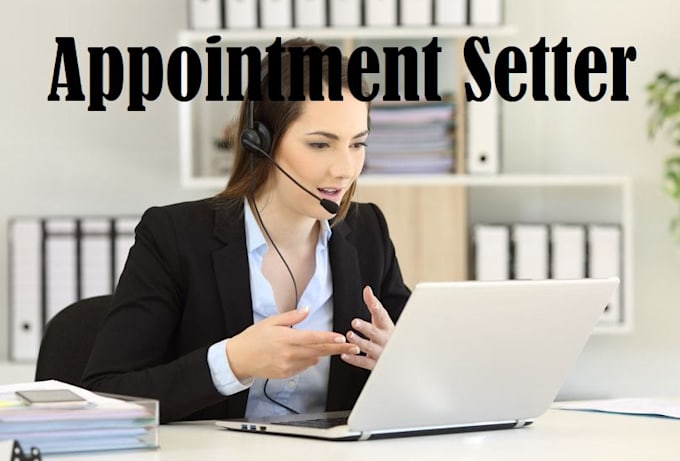 be your virtual assistant, appointments setter, or customer service