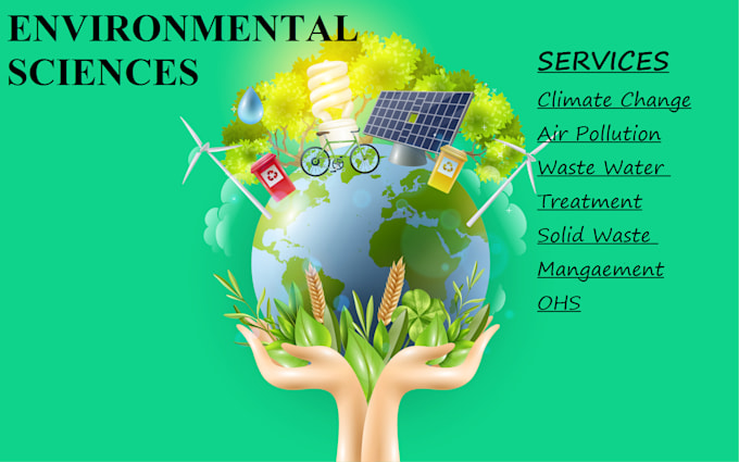 prepare quality article and papers on environmental sciences
