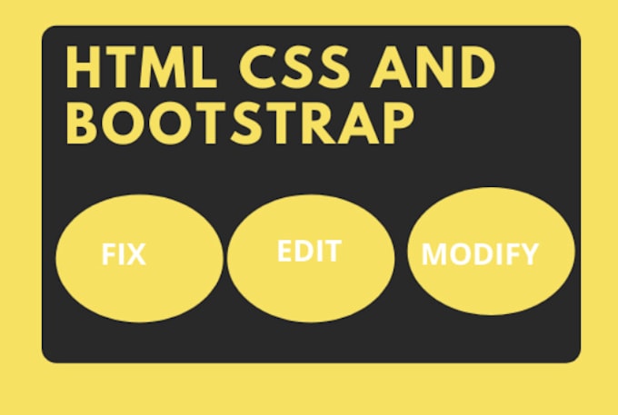 Edit, fix, modify any html, css and bootstrap on your webpage by ...