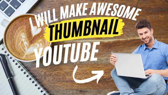 make an awesome youtube thumbnail in just 1 hour