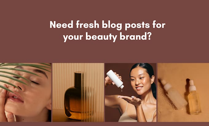 write expert skincare and beauty blogs for your brand