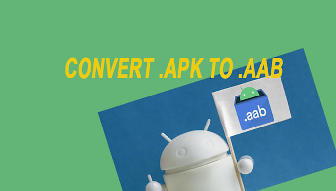 convert apk file to aab file without source code