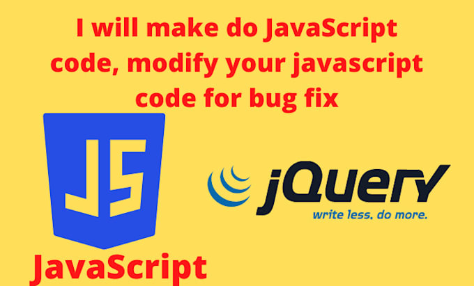 do javascript code, modify your javascript code for bug fix