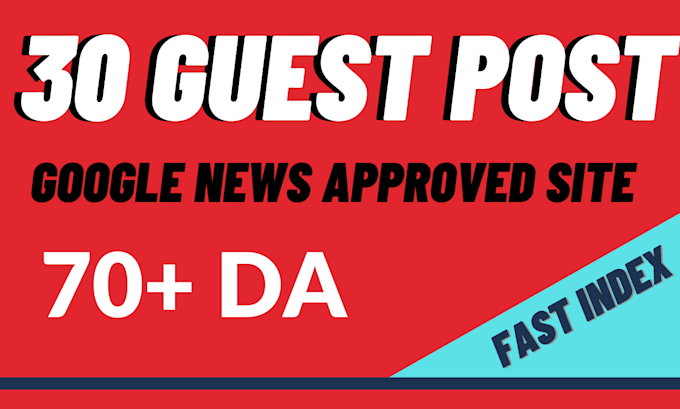 provide 30 guest posts on 70 da website with dofollow links