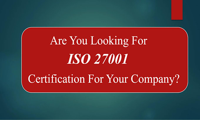 provide iso 27001 certification for your company