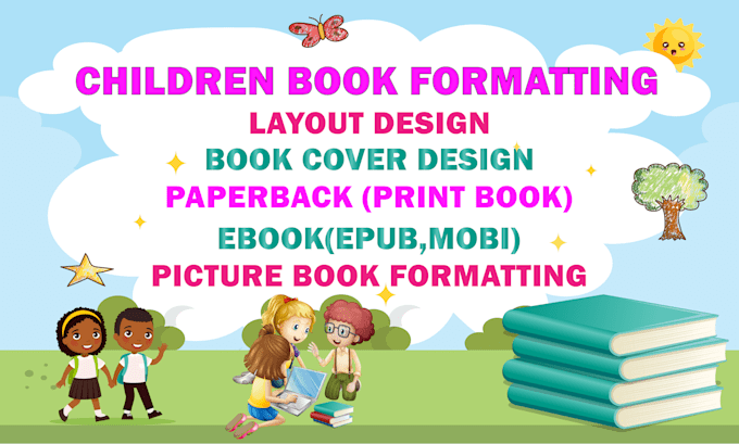 do children book formatting, ebook formatting, paperback formatting