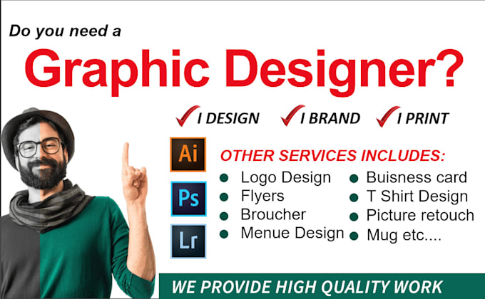 be your professional graphic designer