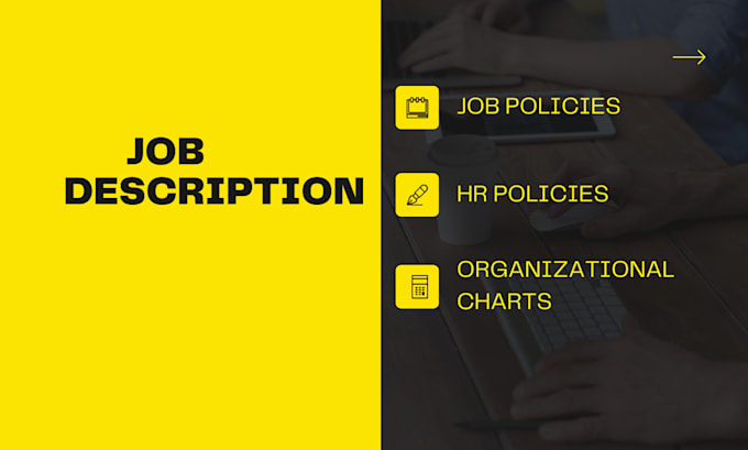 create a professional job description jd and HR policies
