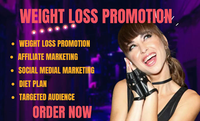 Do weight loss promotion diet plan affiliate marketing by Morgan cool 