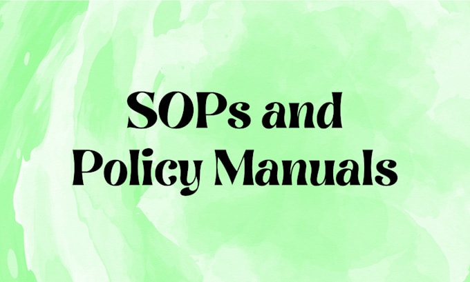 write standard operating procedure and policy manual