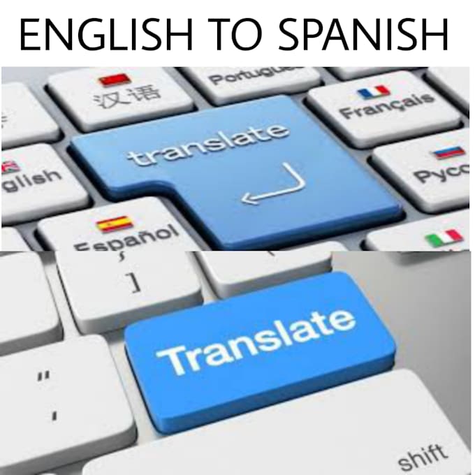 Professional english to spanish and spanish to english by Wasii09 Fiverr