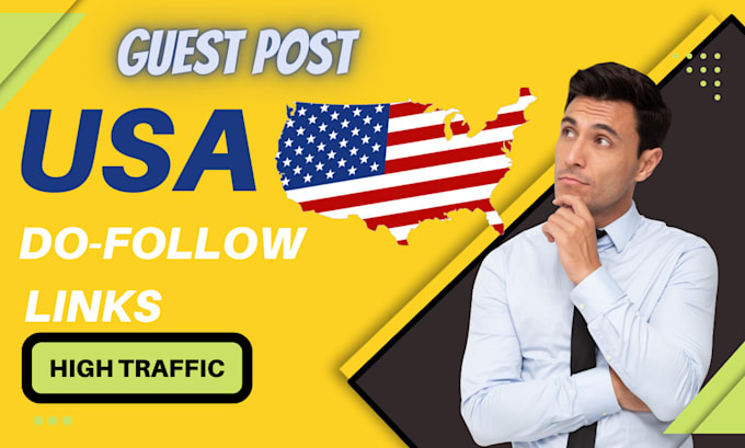 do USA guest post with dofollow SEO backlinks USA guest post